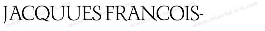 JACQUUES FRANCOIS字体转换